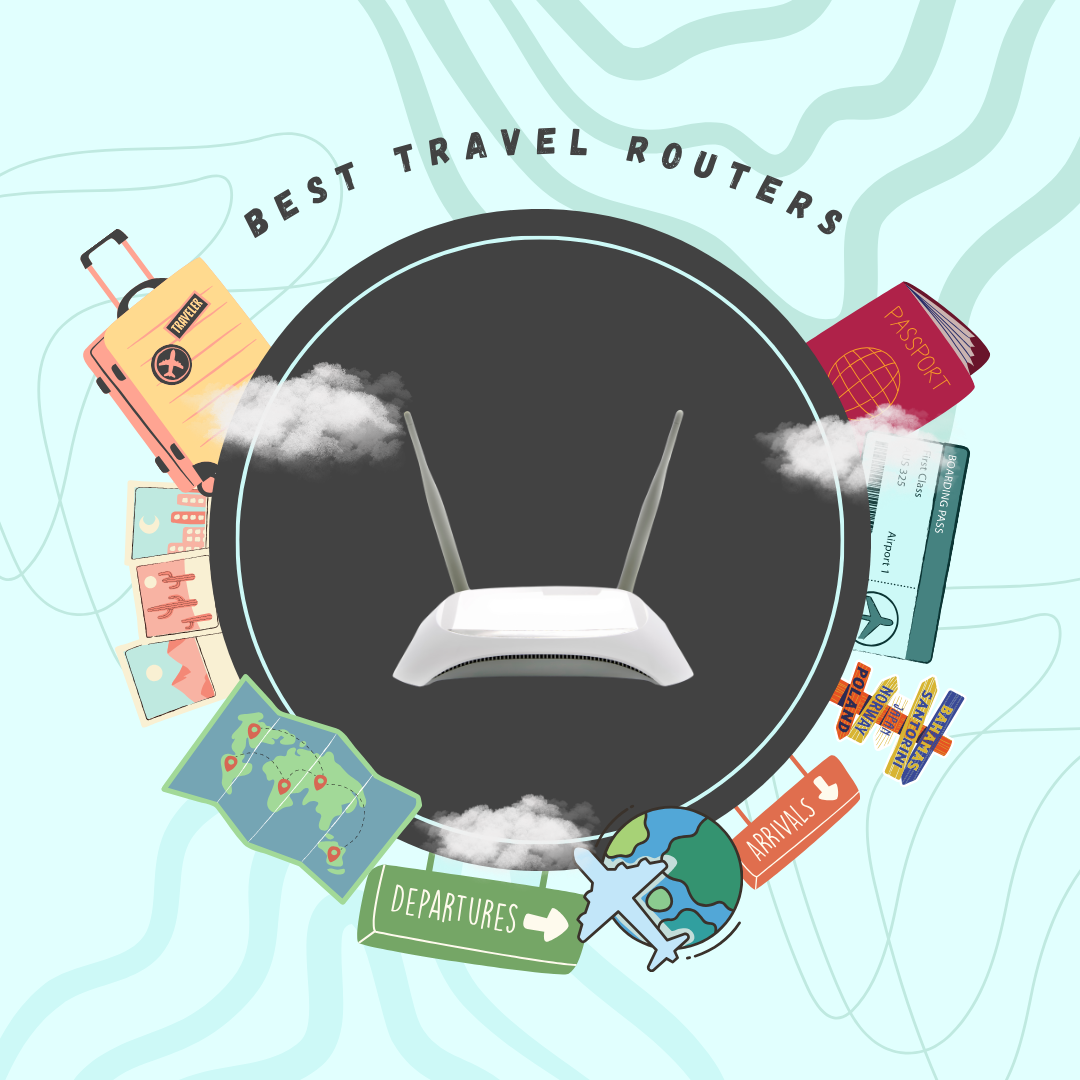 Stay Connected Anywhere: The Best Travel Router for Remote Work and Digital Nomads in 2025